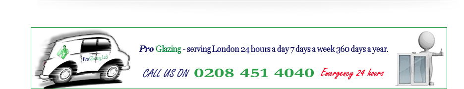 glazing, board ups, emergency glazing 24 hrs a day in willesden brent